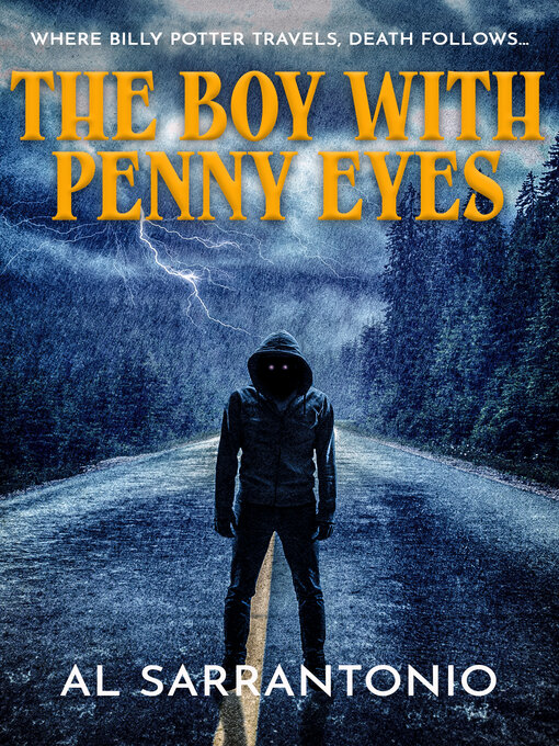 Title details for The Boy With Penny Eyes by Al Sarrantonio - Available